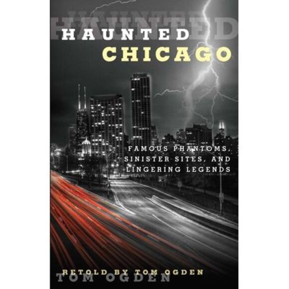 Haunted Chicago -- Tom Ogden - Picture 1 of 2
